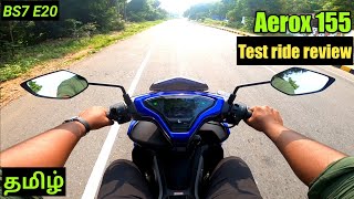 Yamaha Aerox155 BS7 OBD2 E20 2023 modelTest ride review18lakhs 🤯mileage Best 150ccதமிழ் [upl. by Cheng732]