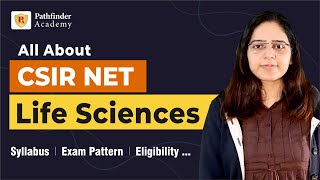 All about CSIR NET Life Sciences  Syllabus  Exam Pattern  Eligibility  Books  PYQ  Fellowship [upl. by Knorring693]