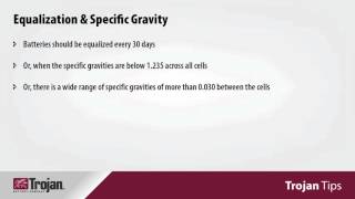 Trojan Tips 5 Equalization is Key to Extending Battery Life and Performance1 [upl. by Autrey403]