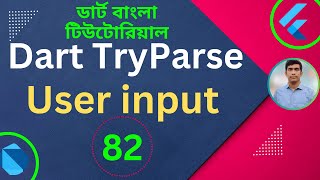 Dart TryParse Method  Dart takes user input  Dart Tutorial for Flutter in Bangla [upl. by Hamlin701]