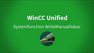 WinCC Unified how to use the systemfunction WriteManualValue [upl. by Buckie354]