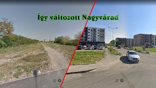 Így változott Nagyvárad 2011 vs 2022 [upl. by Glanville]