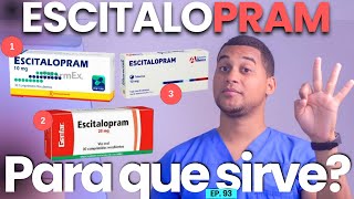 ESCITALOPRAM PARA QUE SIRVE  3 COSAS [upl. by Rochemont]