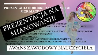 PREZENTACJA NA MIANOWANIE awans zawodowy na nauczyciela mianowanego [upl. by Kirrad]