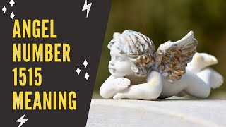 Angel Number 1515 Secret Meanings You Must Know [upl. by Stead]