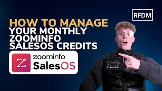 ZoomInfo Tips How To Manage Your Monthly ZoomInfo SalesOS Credits [upl. by Rehoptsirhc884]