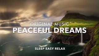 Music for Calm Dreams Relaxation and Sleep Healing Music Dream Relaxing Peaceful Dreaming ★10 [upl. by Uyerta800]