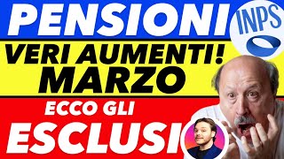 PENSIONI 👉 VERI AUMENTI MARZO 2024💶 CHI SONO I PENSIONATI ESCLUSI [upl. by Cuda395]