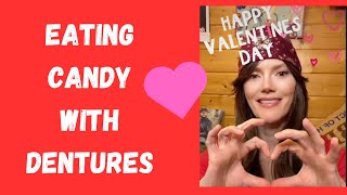 Eating candy with Dentures Valentines edition [upl. by Rilda]