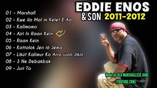 Eddie Enos amp Son  Full Album  20112012 [upl. by Bremen599]