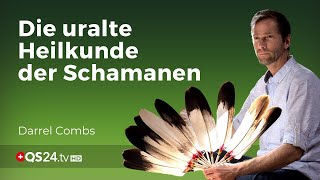 Schamanismus – Eine Einführung in die Welt der Schamanen  QS24 [upl. by Llerral235]