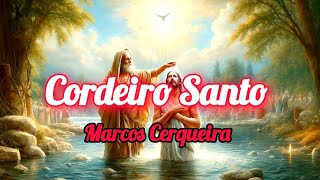 CORDEIRO SANTO CLIPE E LETRA [upl. by Daphna]