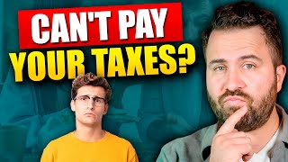 What If I Cant Pay My Taxes [upl. by Davide]