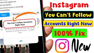 You Cant Follow Accounts Right Now  Instagram You Cant Follow Accounts Right Now [upl. by Elyad]