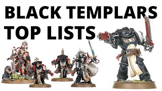 Four Strong Black Templar Army Lists  Whats Winning Tournaments for The Black Templars [upl. by Leon]