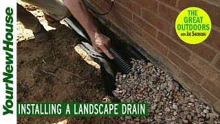 Keep Water OUT of Your House Installing a Landscape Drain  The Great Outdoors 6701 [upl. by Scarito]