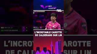 🏓🏓 Lincroyable carotte de Calderano sur Lin 😈😳 [upl. by Andert102]