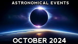 Astronomical events of October 2024 । solar eclipse october 2024 । supermoon 2024 [upl. by Eugenides]