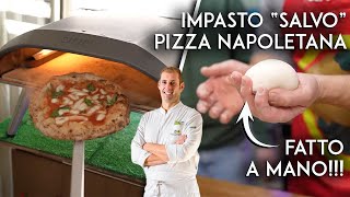 IMPASTO A MANO  LA RICETTA DELLA PIZZA NAPOLETANA DI SALVATORE SALVO [upl. by Rubens749]