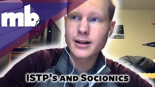 ISTP MBTI Personality Type quotBasement Overlordquot And Socionics  Quadras [upl. by Huggins]