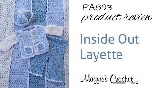 Inside Out Layette Crochet Pattern Product Review PA893 [upl. by Gaskin]