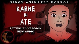 Karne ni Ate Extended VersionNew Audio  Pinoy Horror Illustration  Animation [upl. by Mccully]