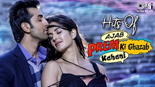 Ajab Prem Ki Ghazab Kahani Hits  Ranbir Kapoor Katrina Kaif  Tera Hone Laga Hoon Tu Jaane Na [upl. by Sinnoda]