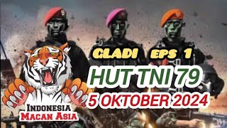 GLADI HUT TNI 2024 DIMONAS eps 1 [upl. by Wojcik798]