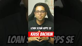 Loan Scam Apps Se Kaise Bachein loans loanapp financialtips india [upl. by Zerelda253]