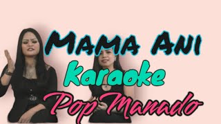 mama Ani so jadi mama tiri karaoke version [upl. by Matusow]