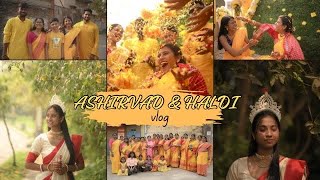 Ashirwad amp Haldi Vlog BongPosto  bongposto weddingvlog gayeholud [upl. by Viglione]