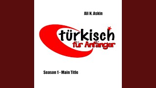 Season 1 Main Title From quotTürkisch für Anfängerquot [upl. by Calva]