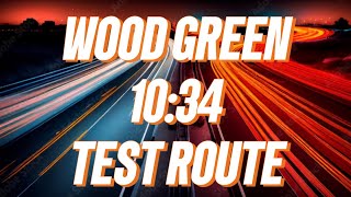 WOOD GREEN TEST ROUTE  TIPS AND ADVICE TO HELP YOU PASS [upl. by Barbie]