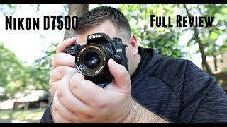 Nikon D7500 Review Mini D500 or A Big Bust [upl. by Ajoop]