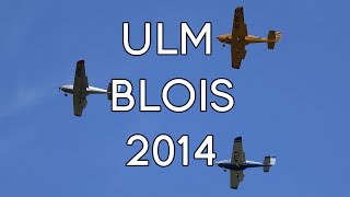 ULM Blois 2014 [upl. by Bamford]