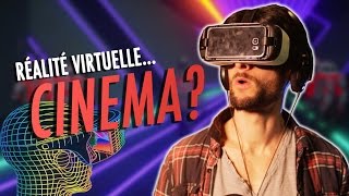 LES FILMS EN RÉALITÉ VIRTUELLE CEST DU CINÉMA [upl. by Sucramed763]