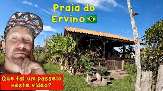 📢Hoje foi um passeio a pé👣pela praia do Ervino🏖️✅ [upl. by Autrey]