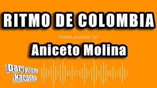 Aniceto Molina  Ritmo De Colombia Versión Karaoke [upl. by Picker]