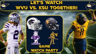 WVUKSU Watchalong West Virginia Mountaineers vs Kansas State Wildcats LIVE ReactionWVU Football [upl. by Attenyl]