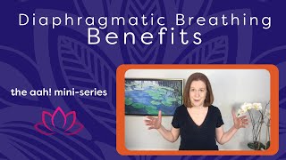 Diaphragmatic Breathing Benefits [upl. by Eeryn]