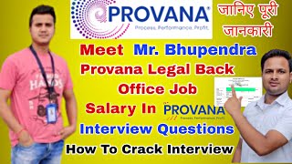 Meet Mr Bhupendra  Complete Information About Provana Selection Process In Provana Job In Noida [upl. by Etnemelc]