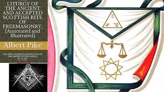 Albert Pike  Liturgy of the AASR  Volume 2  8th or Intendant of the Building Degree  Audio Book [upl. by Melinde751]