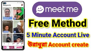 Meetme Update  Meetme Free Method  Meetme Face Verified problem solved  5 Munite Account LIVE [upl. by Eiramyma]