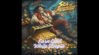 How i make almost 5 Million Gold per day in Sea of Conquest Season 1 [upl. by Enneira]