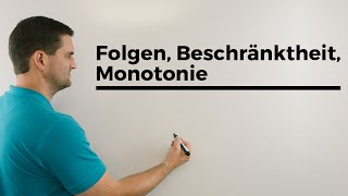 Folgen Beschränktheit Monotonie Aufgabenbeispiel Epsilon und Grenzwert gegeben  Daniel Jung [upl. by Orecic]