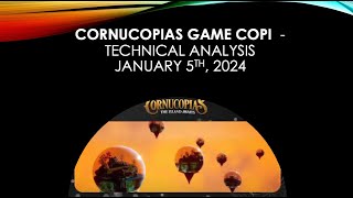 Cornucopias Game COPI  Technical Analysis January 5th 2023 [upl. by Shirlee997]