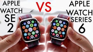 Apple Watch SE 2 Vs Apple Watch Series 6 Comparison Review [upl. by Eninotna]