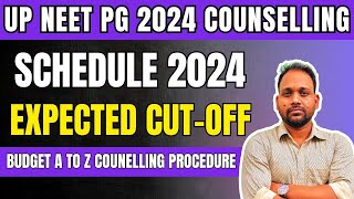 UP NEET PG COUNSELLING SCHEDULE 2024  EXPECTED CUT OFF  MDMSALL BRANCH [upl. by Ober]