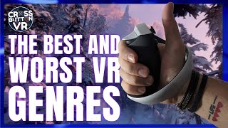 The Best amp Worst VR Genres Ep 40 [upl. by Swinton]