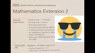 2024 HSC Extension 2 Mathematics Attempt in Exam Conditions TWWATCH THIS TEACHER STRUGGLE [upl. by Oecile109]